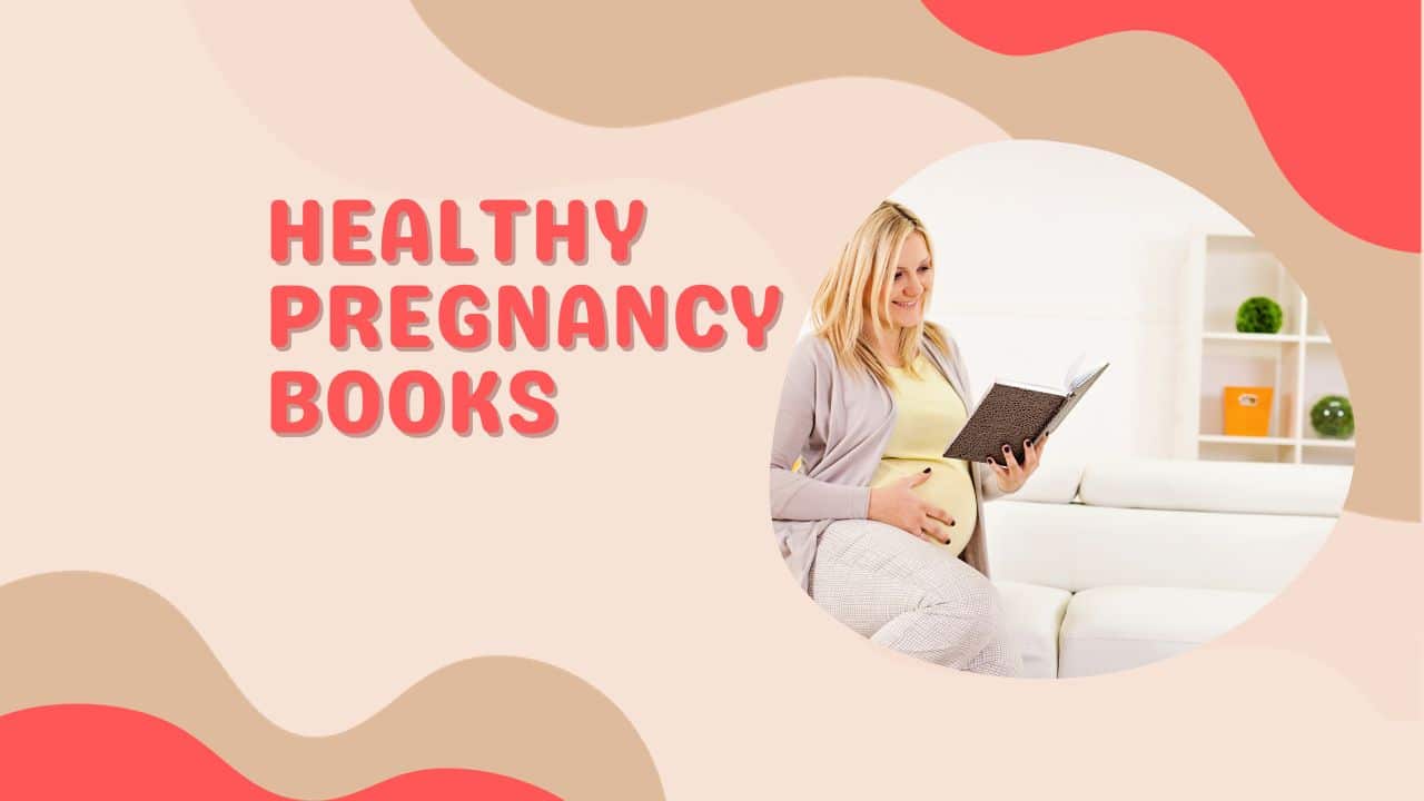Healthy Pregnancy Books