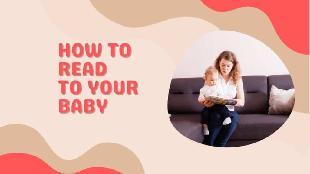 How to Read to Your Baby