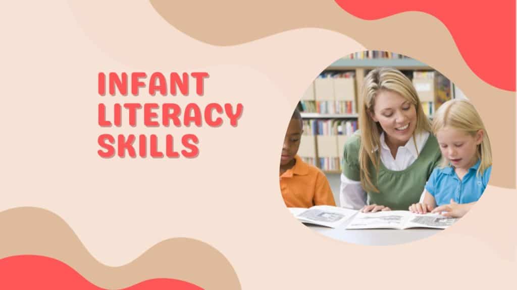 Infant Literacy Skills