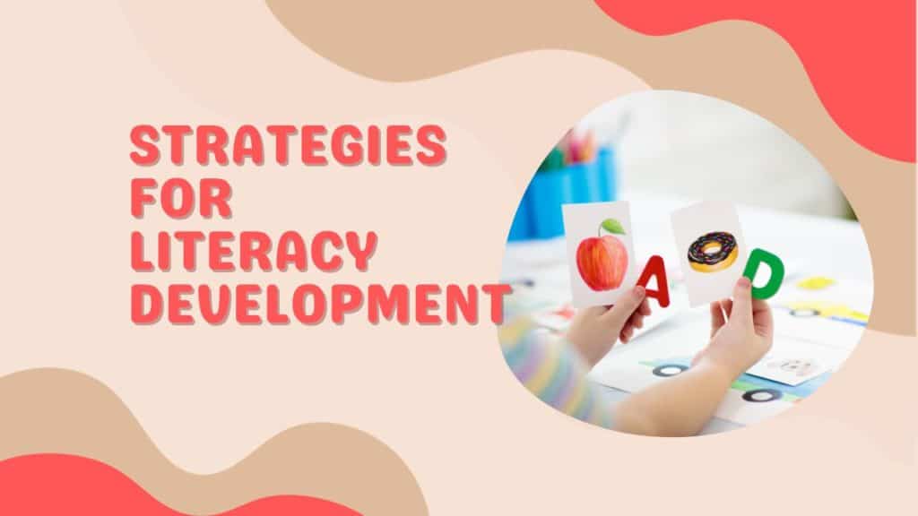 Strategies for Literacy Development